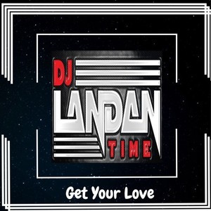 Get Your Love (Original)