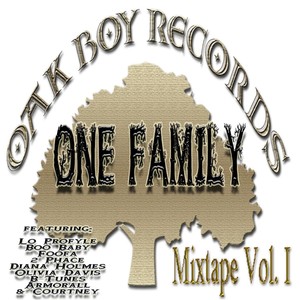 Oak Boy Records One Family Mixtape, Vol. 1 (Explicit)