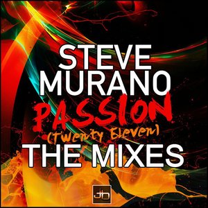 Passion [Twenty Eleven] The Mixes