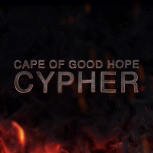 Cape of good hope Cypher (feat. Holy Alpha, Edify RSA, Mr Dee, Shizzlebae, OD beats & Kan Grizzly) [Explicit]