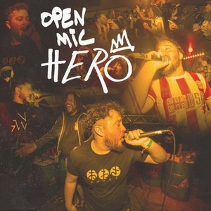 Open Mic Hero (Explicit)