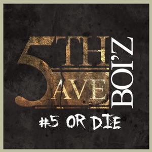 5 or Die (Explicit)