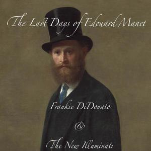 The Last Days of Edouard Manet (feat. Georgi Lekov, Valerie Nuzzolo & Agnes Nagy)