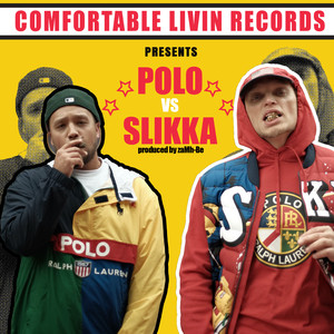 Polo VS Slikka (Explicit)