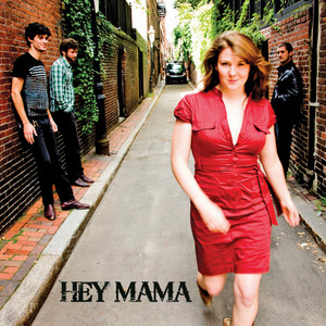 Hey Mama - Whiskey Bayou