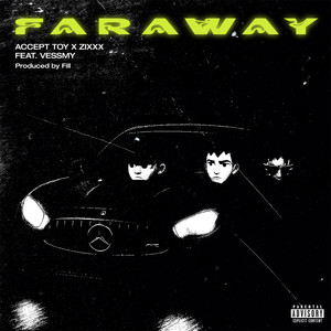 Far Away (Explicit)