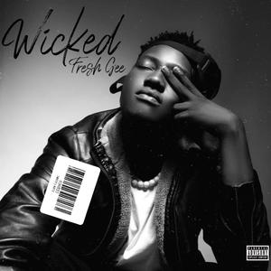 WICKED (Explicit)