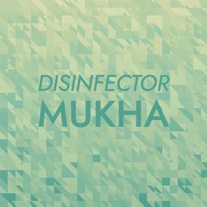 Disinfector Mukha