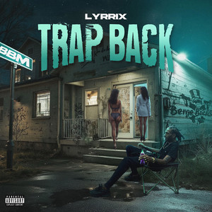 Trap Back (Explicit)