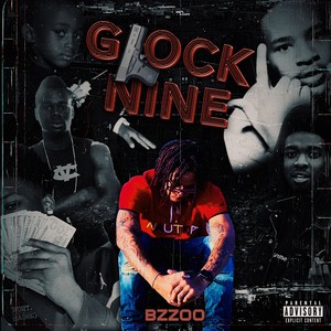 Glock Nine (Explicit)