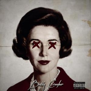 Betty Crocker (feat. ATM Tmack) (Explicit)