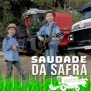 Saudade da Safra