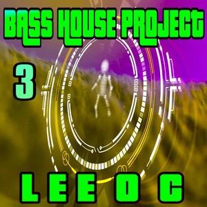 Bass House Project 3