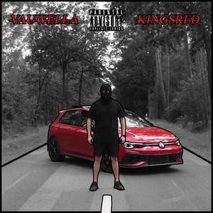 Kingsred (Explicit)