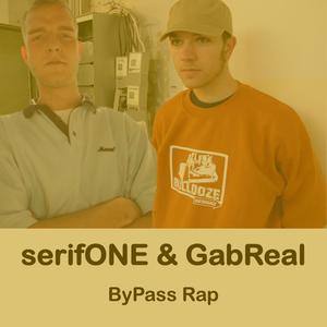 Bypass Rap(feat. GabReal) (Explicit)