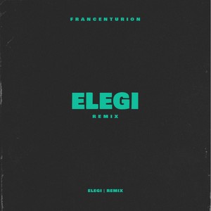 Elegi (Remix)