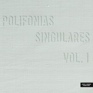 Polifonias Singulares Vol. 1