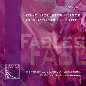 Chamber Music (Oboe and Flute Duo) - Bach, W.F. / Ginastera, A. / Suter, R. Moeschinger, A. (Fables) [Holliger, Renggli]