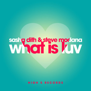 What Is Luv (Radio Mix)