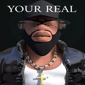 YOUR REAL