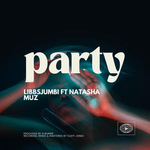 Party (feat. Natasha muz)