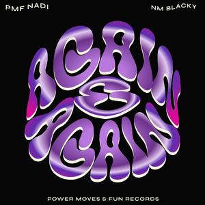 Again & Again (feat. NM Blacky) (Explicit)