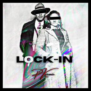 Lock In (Explicit)