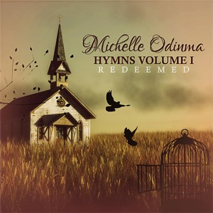 Michelle Odinma - What a Friend We Have in Jesus / Sweet Hour of Prayer (feat. Andrew Raquepaw)