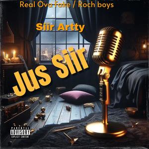 Jus Siir (Explicit)