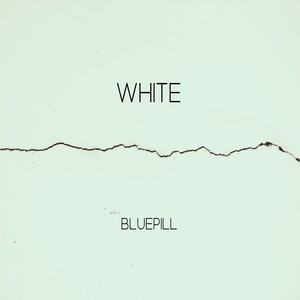 Bluepill - Bestfriend