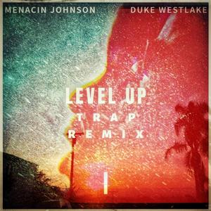 Level Up (Trap Remix)