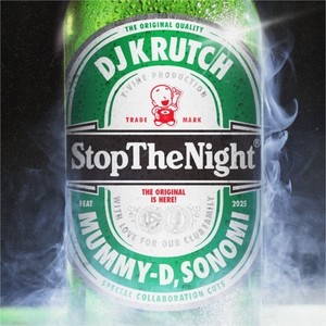 Stop the Night (feat. MUMMY-D & SONOMI)