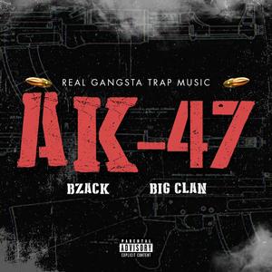 Ak-47 (Explicit)