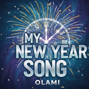 MY NEW YEAR SONG