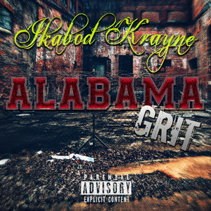 Alabama Grit (Explicit)