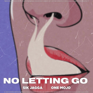 No Letting Go (Explicit)