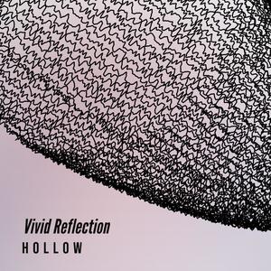 Vivid Reflection (Explicit)