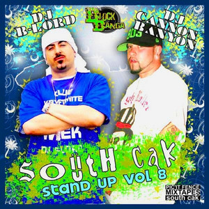 South Cak Stand Up vol 8 Hosted by Dj Blord (Explicit)