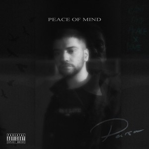 Peace of Mind (Explicit)