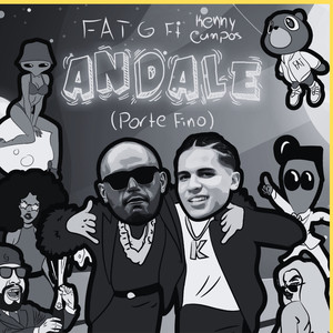 Andale (Porte Fino) (Explicit)