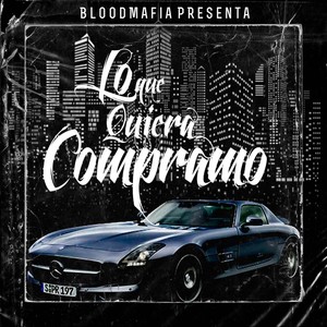 Lo que quiera compramo (Explicit)