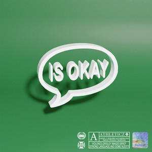 Is Okay (Explicit)