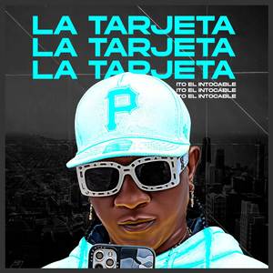 La Tarjeta (Explicit)