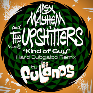 Kind of Guy (Hard Dubgaloo Remix)