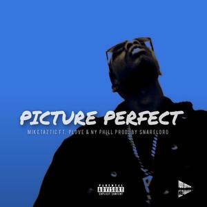 Perfect (feat. PLove & NYPhill) (Explicit)