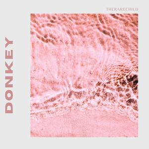 Donkey (Explicit)