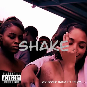 Shake (Explicit)