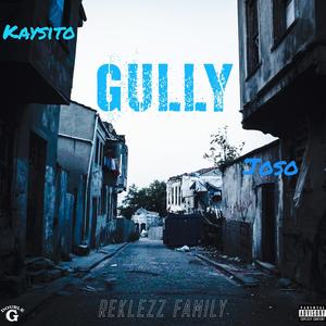 Gully (feat. Joso) (Explicit)