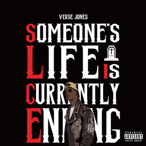 Someones Life Is Currently Ending EP (Explicit)