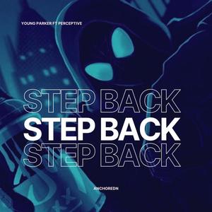 Step Back (feat. Perceptive)